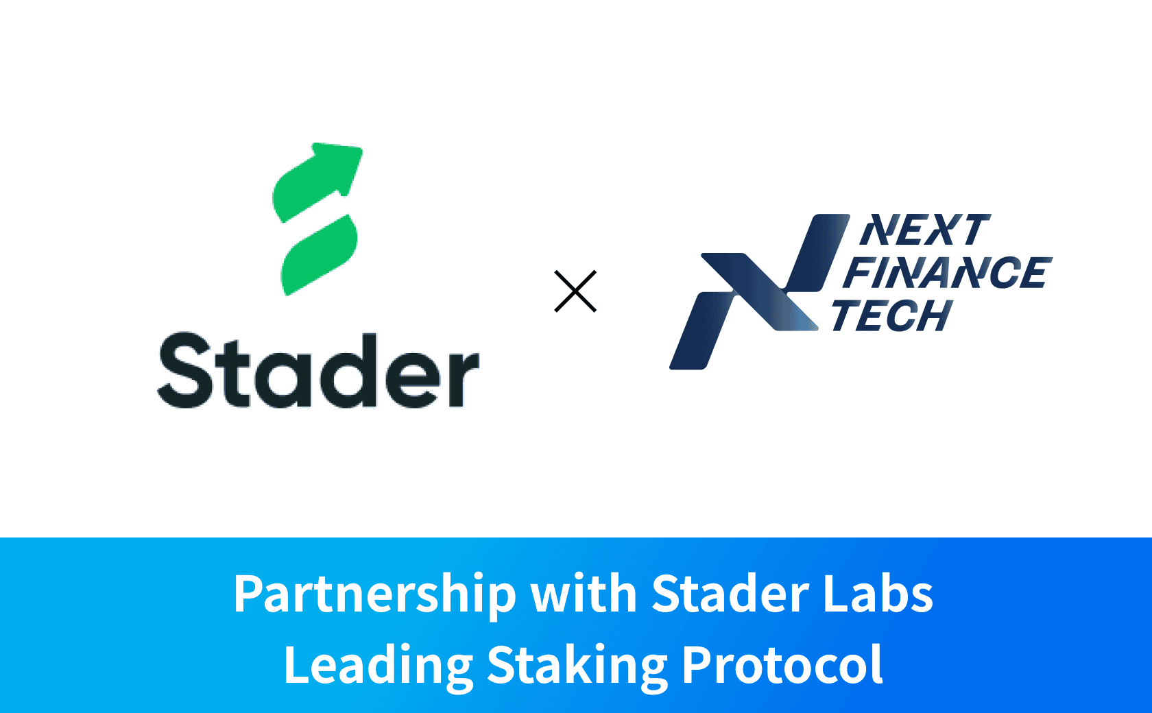Announcement of Partnership with Leading Staking Protocol Stader Labs
